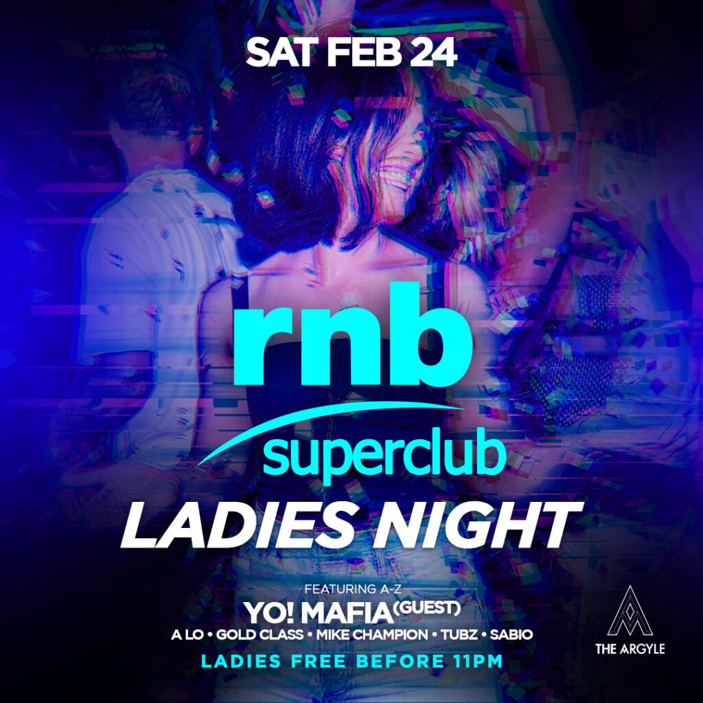 rnb superclub @ the argyle